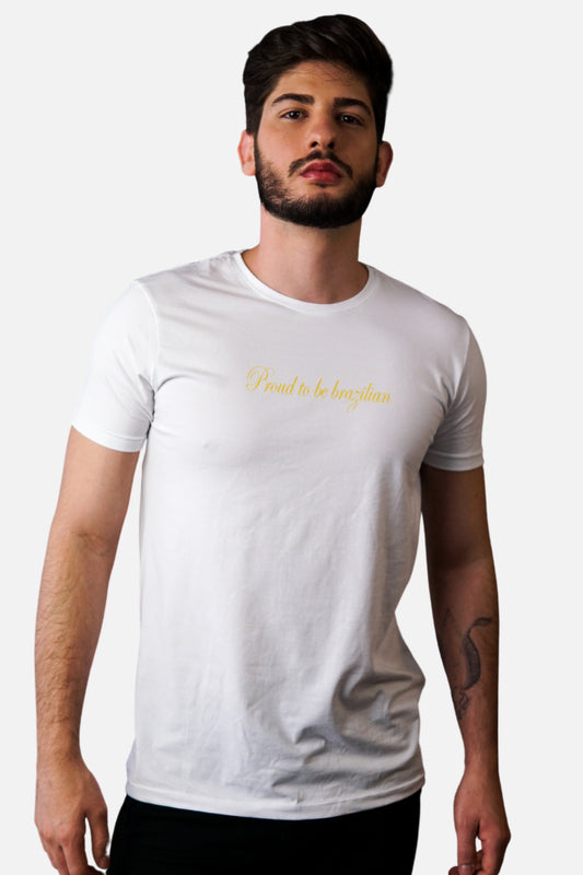 Proud To Be Brazilian - Algodão Egípcio
